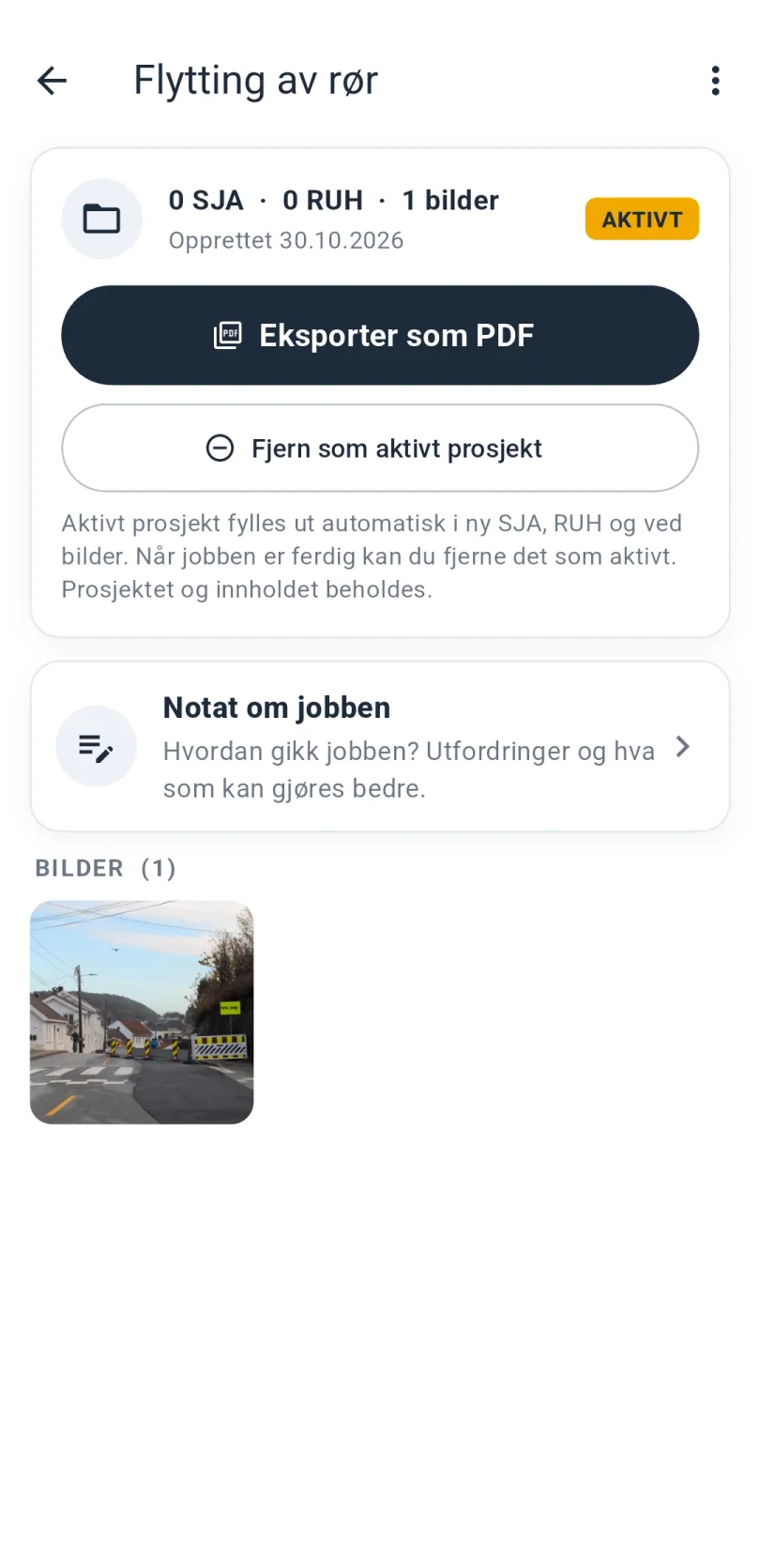 Jobbmappen for et prosjekt med antall SJA, RUH og bilder, knappene Eksporter som PDF og Fjern som aktivt prosjekt, et notat om jobben og en liste over bilder.